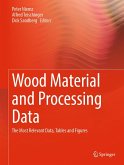 Wood Material and Processing Data (eBook, PDF)
