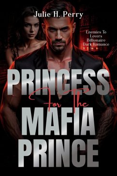 Cover Princess for the Mafia Prince (eBook, ePUB)