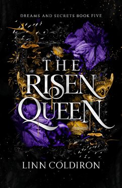 The Risen Queen (Dreams and Secrets Series, #5) (eBook, ePUB) Cover The Risen Queen (Dreams and Secrets Series, #5) (eBook, ePUB)
