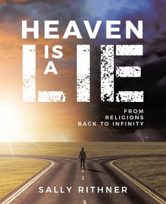 Heaven is a lie (eBook, ePUB) - Rithner, Sally