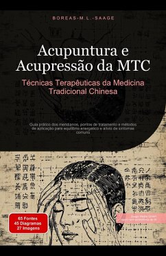 Cover Acupuntura e Acupressão da MTC: Técnicas Terapêuticas da Medicina Tradicional Chinesa (eBook, ePUB)