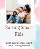 Raising Smart Kids (family, #1) (eBook, ePUB)