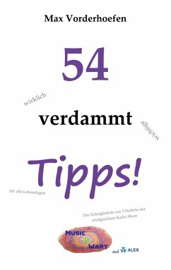 Cover 54 wirklich verdammt wichtige Tipps! für alle Lebenslagen (eBook, ePUB)