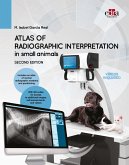 Atlas of Radiographic Interpretation in Small Animals 2ed. (eBook, ePUB) Atlas of Radiographic Interpretation in Small Animals 2ed. (eBook, ePUB)