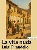 La vita nuda (eBook, ePUB)