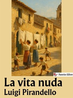 La vita nuda (eBook, ePUB) - Pirandello, Luigi