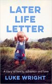 Later Life Letter (eBook, ePUB) Later Life Letter (eBook, ePUB)