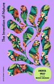 The Invention of Nature (eBook, ePUB) The Invention of Nature (eBook, ePUB)