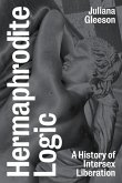 Hermaphrodite Logic (eBook, ePUB)