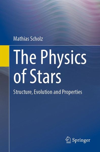 The Physics of Stars (eBook, PDF)