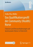 Das Qualifikationsprofil der Community (Health) Nurse (eBook, PDF)