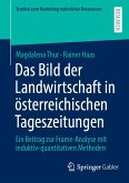 Das Bild der Landwirtschaft in österreichischen Tageszeitungen (eBook, PDF)
