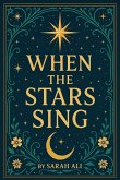 When the Stars Sing (eBook, ePUB)