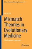 Mismatch Theories in Evolutionary Medicine (eBook, PDF)