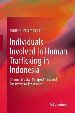 Cover Individuals Involved in Human Trafficking in Indonesia (eBook, PDF)