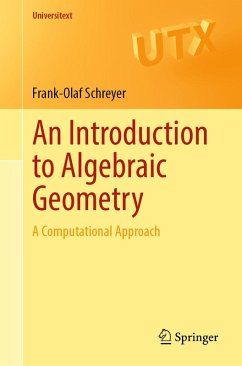An Introduction to Algebraic Geometry (eBook, PDF) - Schreyer, Frank-Olaf