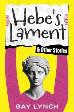 Cover Hebe's Lament and Other Stories (eBook, ePUB)