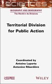 Territorial Division for Public Action (eBook, ePUB) Territorial Division for Public Action (eBook, ePUB)