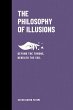 The Philosophy of Illusions: Beyond the... - Bild 1