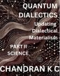 Quantum Dialectics Part 2- Science... - Bild 1