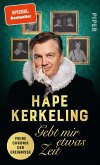Gebt mir etwas Zeit   (Mängelexemplar)