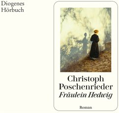 Fräulein Hedwig (MP3-Download) - Poschenrieder, Christoph