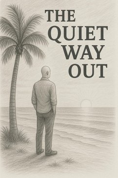 Cover The quiet way out (eBook, ePUB)