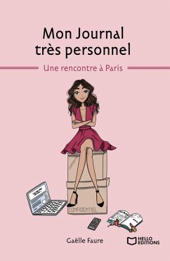 Cover Mon Journal très personnel - Tome I : Une rencontre à Paris (eBook, ePUB)