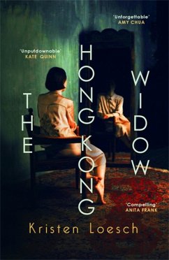The Hong Kong Widow (eBook, ePUB) - Loesch, Kristen