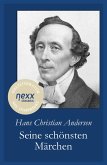 Seine schönsten Märchen (eBook, ePUB) Seine schönsten Märchen (eBook, ePUB)