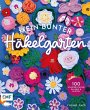 Mein bunter Häkelgarten - 100... - Bild 1