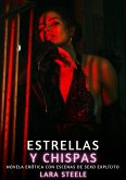 Estrellas y Chispas (eBook, ePUB)