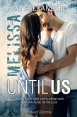 Until Us: Melissa (eBook, ePUB) Until Us: Melissa (eBook, ePUB)