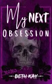 My Next Obsession (eBook, ePUB)