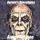 Darwin's Apocalypse (eBook, ePUB) Darwin's Apocalypse (eBook, ePUB)