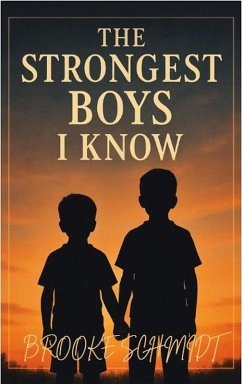 Cover The Strongest Boys I Know (eBook, ePUB)