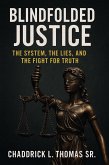 Blindfolded Justice (eBook, ePUB) Blindfolded Justice (eBook, ePUB)