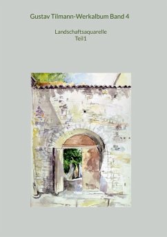 Gustav Tilmann-Werkalbum Band 4 (eBook, ePUB)