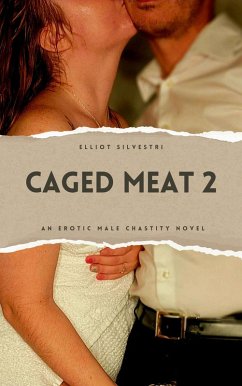 Caged Meat 2 (eBook, ePUB) Cover Caged Meat 2 (eBook, ePUB)