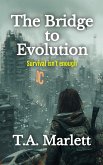 The Bridge to Evolution (eBook, ePUB) The Bridge to Evolution (eBook, ePUB)