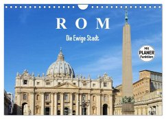 Rom - Die Ewige Stadt (Wandkalender 2026 DIN A4 quer), CALVENDO Monatskalender