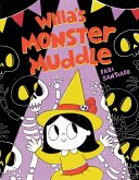 Willa's Monster Muddle Willa's Monster Muddle