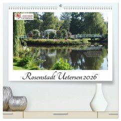 Rosenstadt Uetersen (hochwertiger Premium Wandkalender 2026 DIN A2 quer), Kunstdruck in Hochglanz Rosenstadt Uetersen (hochwertiger Premium Wandkalender 2026 DIN A2 quer), Kunstdruck in Hochglanz