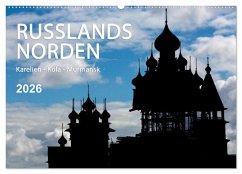Russlands Norden 2026 (Wandkalender 2026 DIN A2 quer), CALVENDO Monatskalender