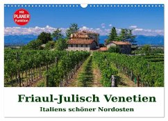 Cover Friaul-Julisch Venetien - Italiens schöner Nordosten (Wandkalender 2026 DIN A3 quer), CALVENDO Monatskalender