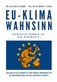 EU-Klimawahnsinn-Exklusiv zurück in die Steinzeit EU-Klimawahnsinn-Exklusiv zurück in die Steinzeit