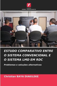 ESTUDO COMPARATIVO ENTRE O SISTEMA CONVENCIONAL E O SISTEMA LMD EM RDC - Baya Diakileke, Christian