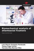 Biomechanical analysis of atlantoaxial fixations