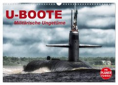 U-Boote. Militärische Ungetüme (Wandkalender 2026 DIN A3 quer), CALVENDO Monatskalender U-Boote. Militärische Ungetüme (Wandkalender 2026 DIN A3 quer), CALVENDO Monatskalender