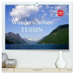 Wunderschönes Tessin (hochwertiger Premium Wandkalender 2026 DIN A2 quer), Kunstdruck in Hochglanz Wunderschönes Tessin (hochwertiger Premium Wandkalender 2026 DIN A2 quer), Kunstdruck in Hochglanz